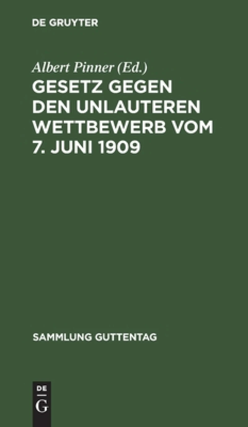 Gesetz gegen den unlauteren Wettbewerb vom 7. Juni 1909