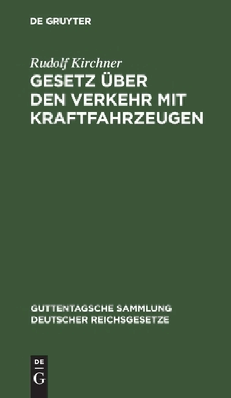 Gesetz über den Verkehr mit Kraftfahrzeugen