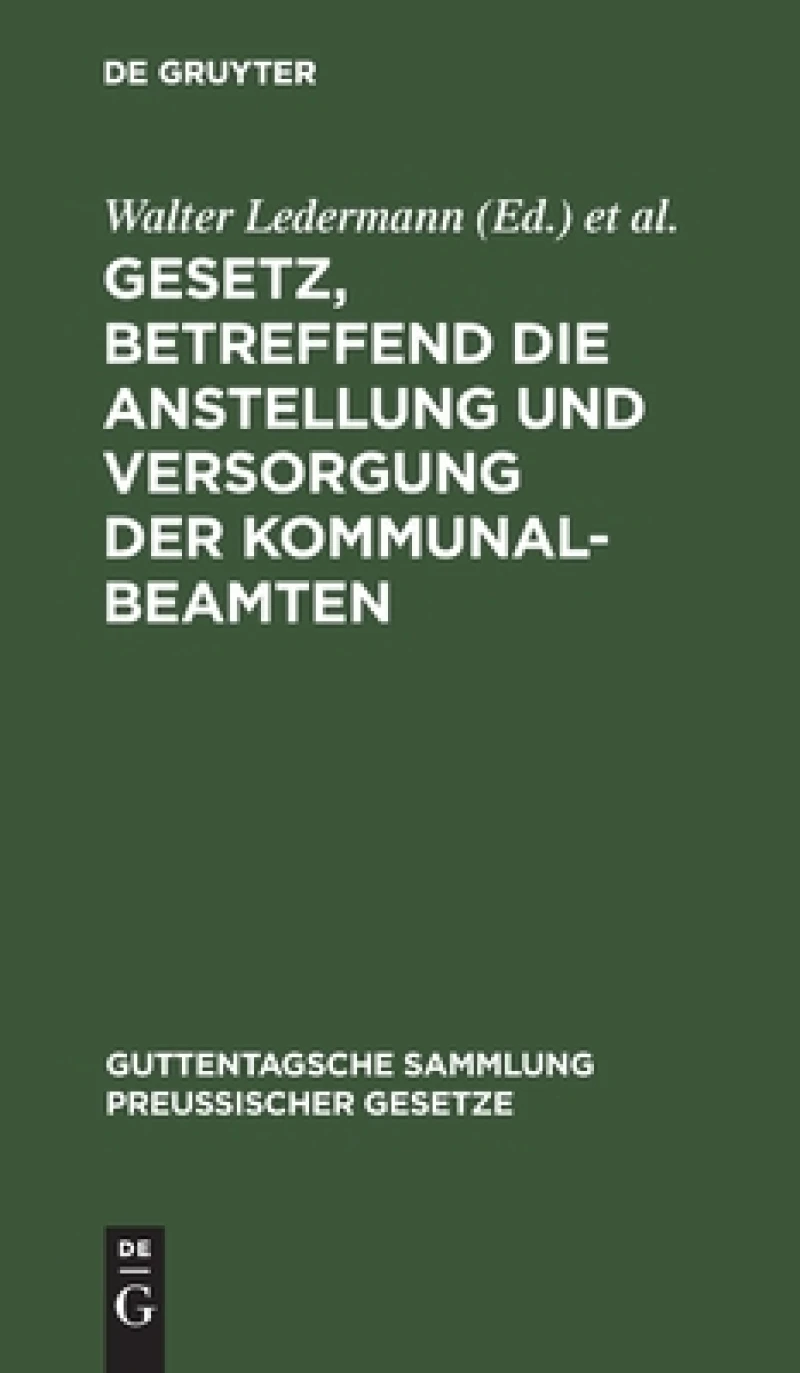 Gesetz, betreffend die Anstellung und Versorgung der Kommunalbeamten
