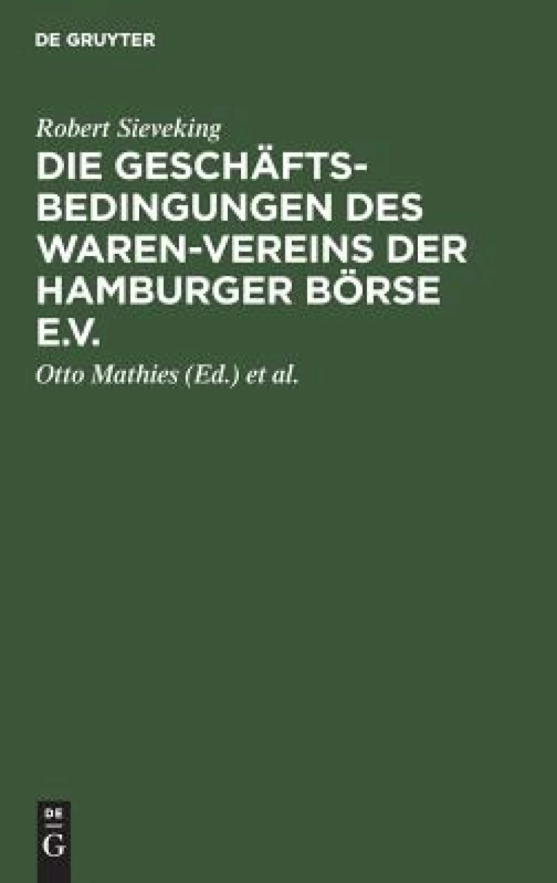 Geschäftsbedingungen des Waren-Vereins der Hamburger Börse e.V.