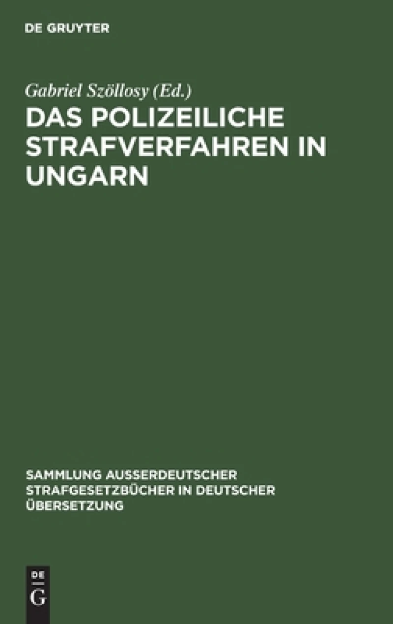 polizeiliche Strafverfahren in Ungarn