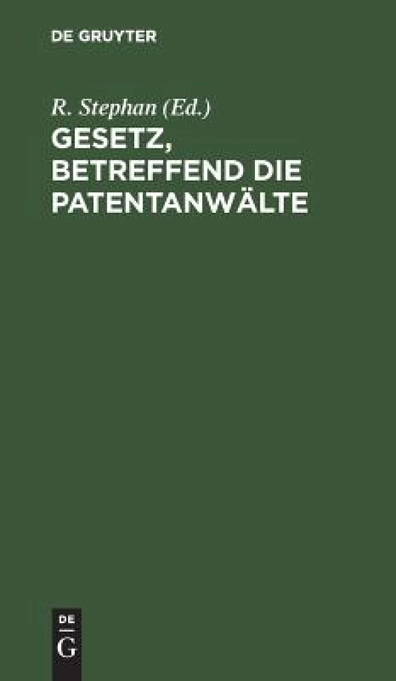 Gesetz, betreffend die Patentanwälte