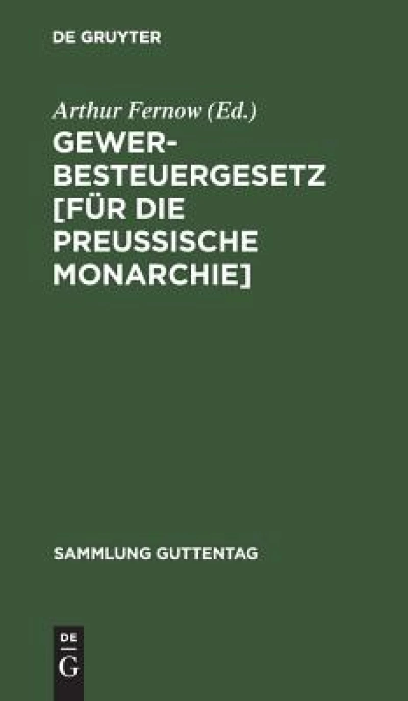 Gewerbesteuergesetz [für die Preussische Monarchie]