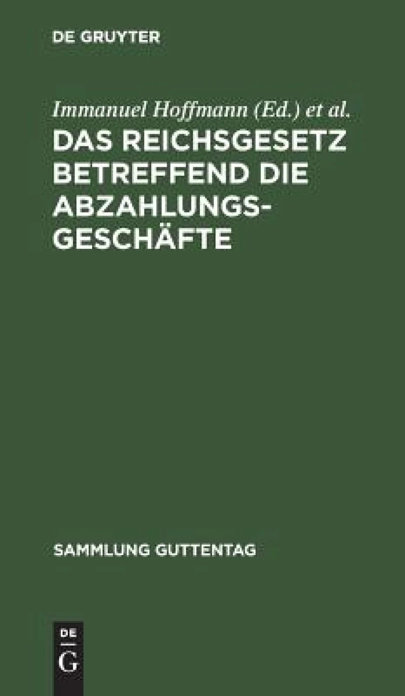 Das Reichsgesetz betreffend die Abzahlungsgeschäfte