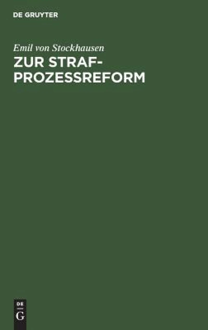 Zur Strafprozeßreform