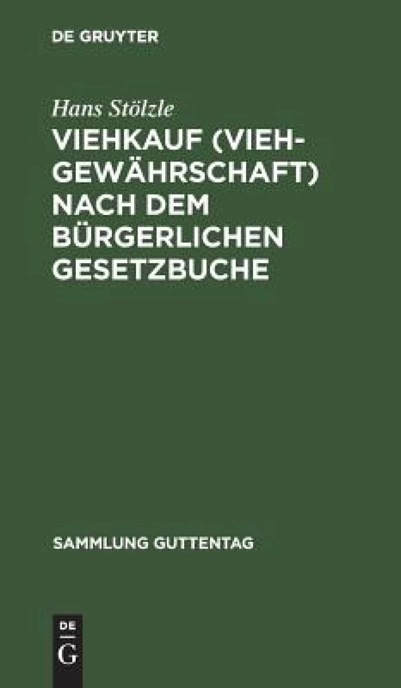 Viehkauf (Viehgewährschaft) nach dem Bürgerlichen Gesetzbuche