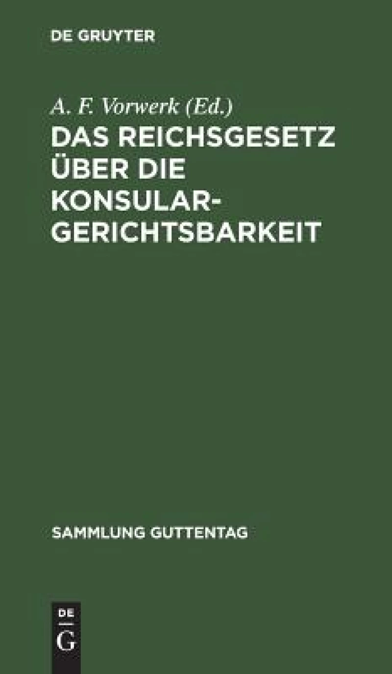 Reichsgesetz über die Konsulargerichtsbarkeit