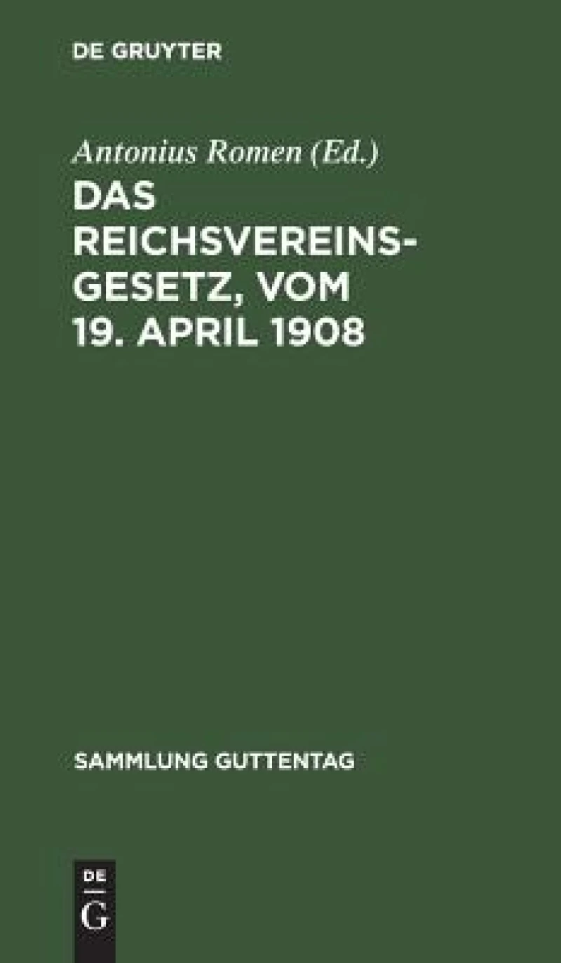 Reichsvereinsgesetz, vom 19. April 1908