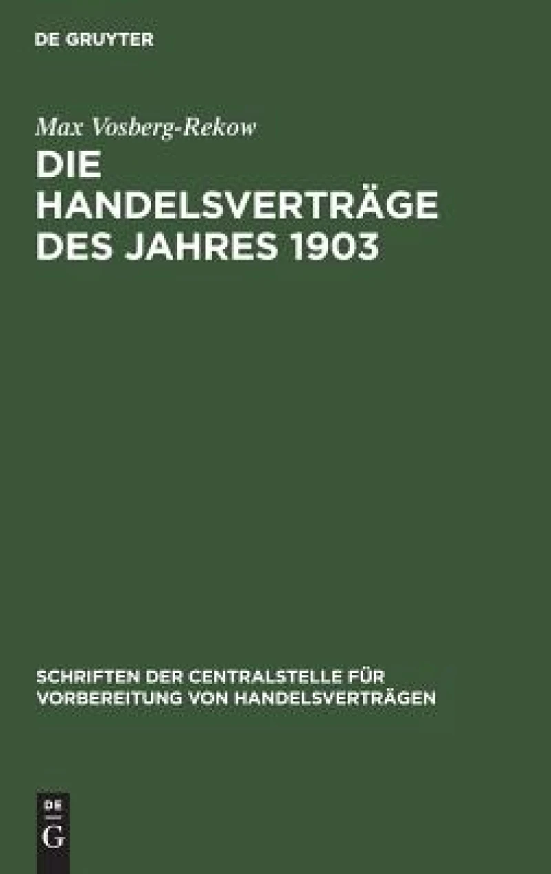Die Handelsverträge des Jahres 1903