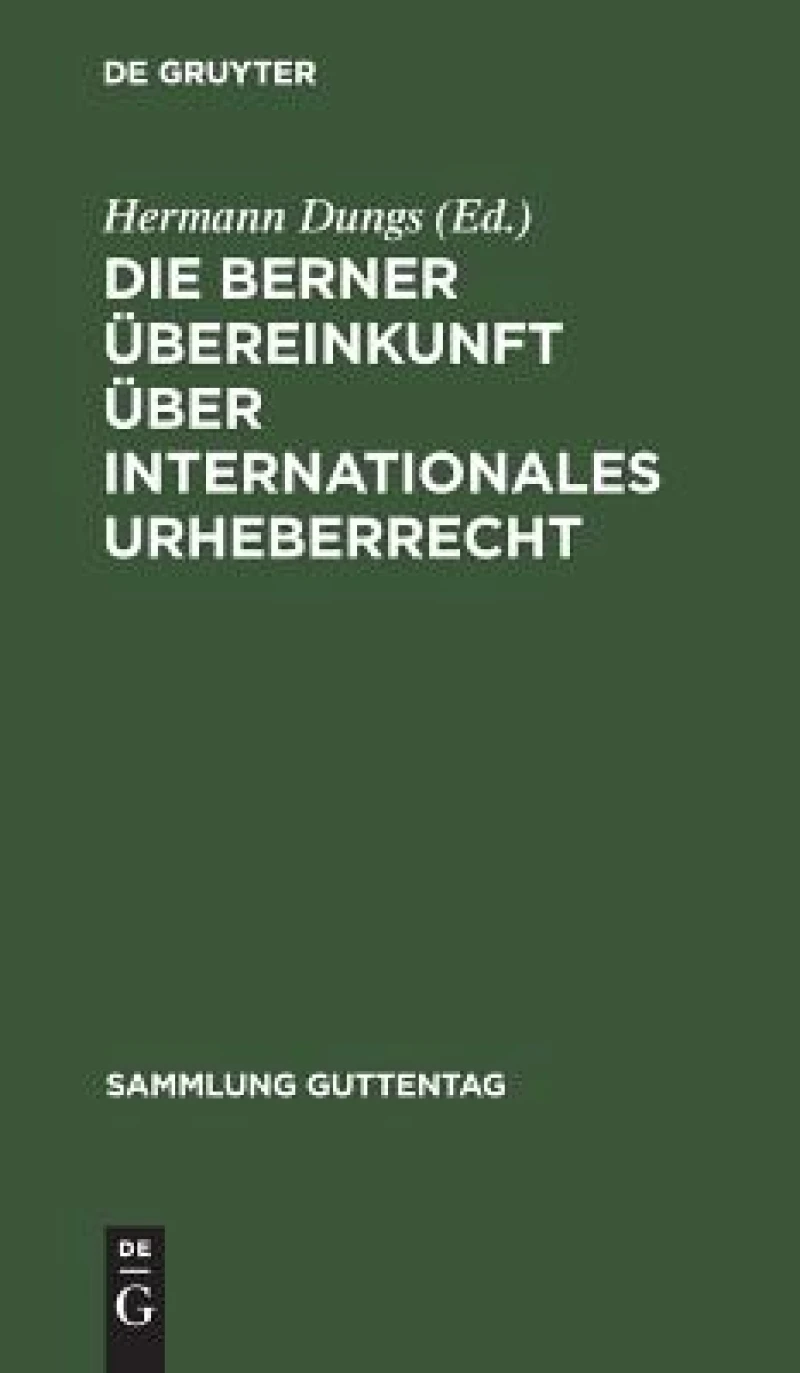 Berner Übereinkunft über internationales Urheberrecht