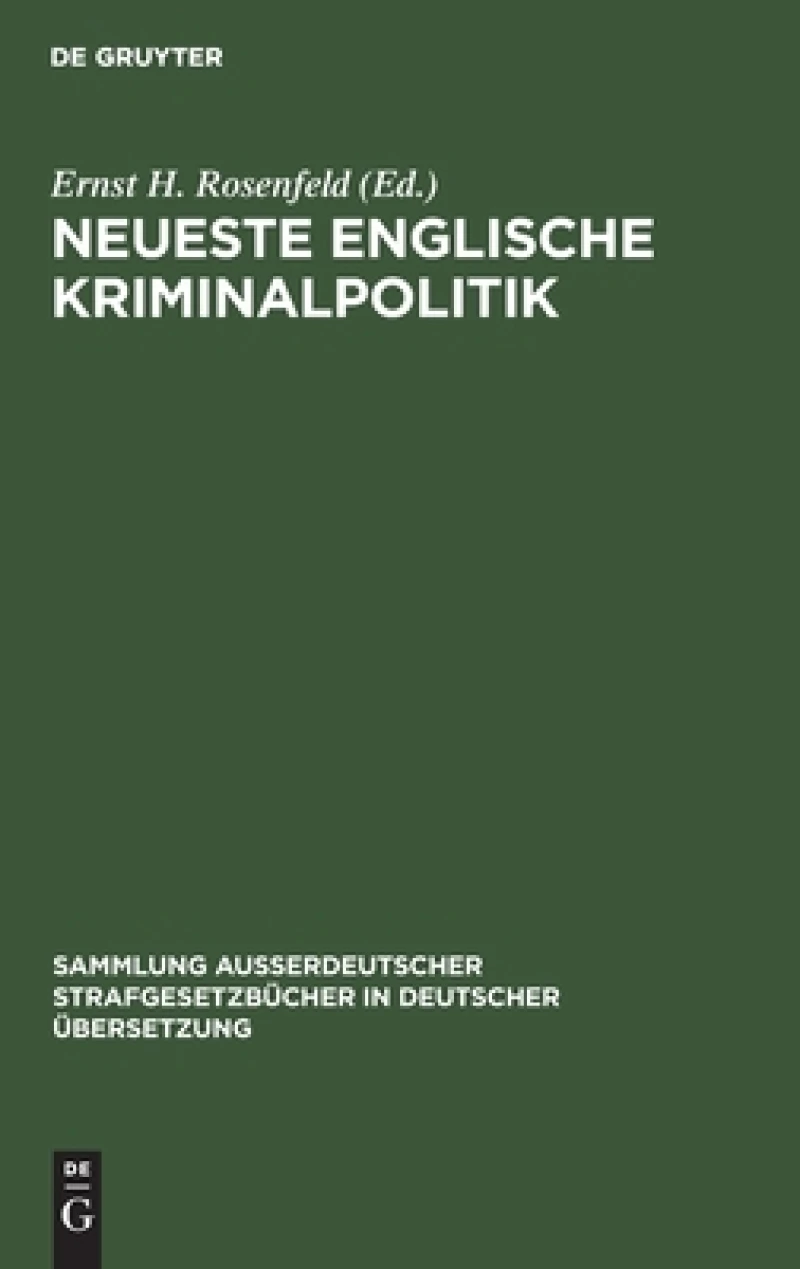 Neueste Englische Kriminalpolitik