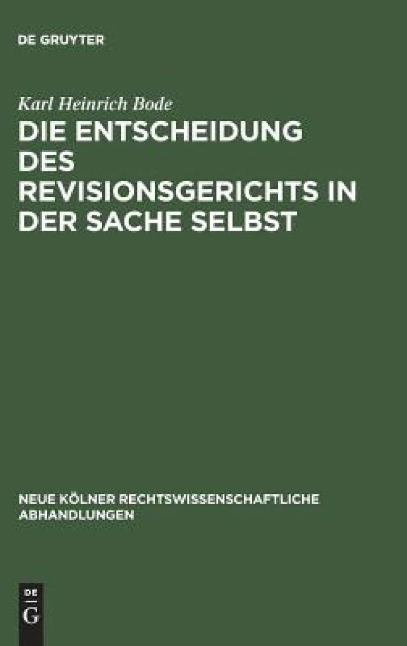Entscheidung des Revisionsgerichts in der Sache selbst