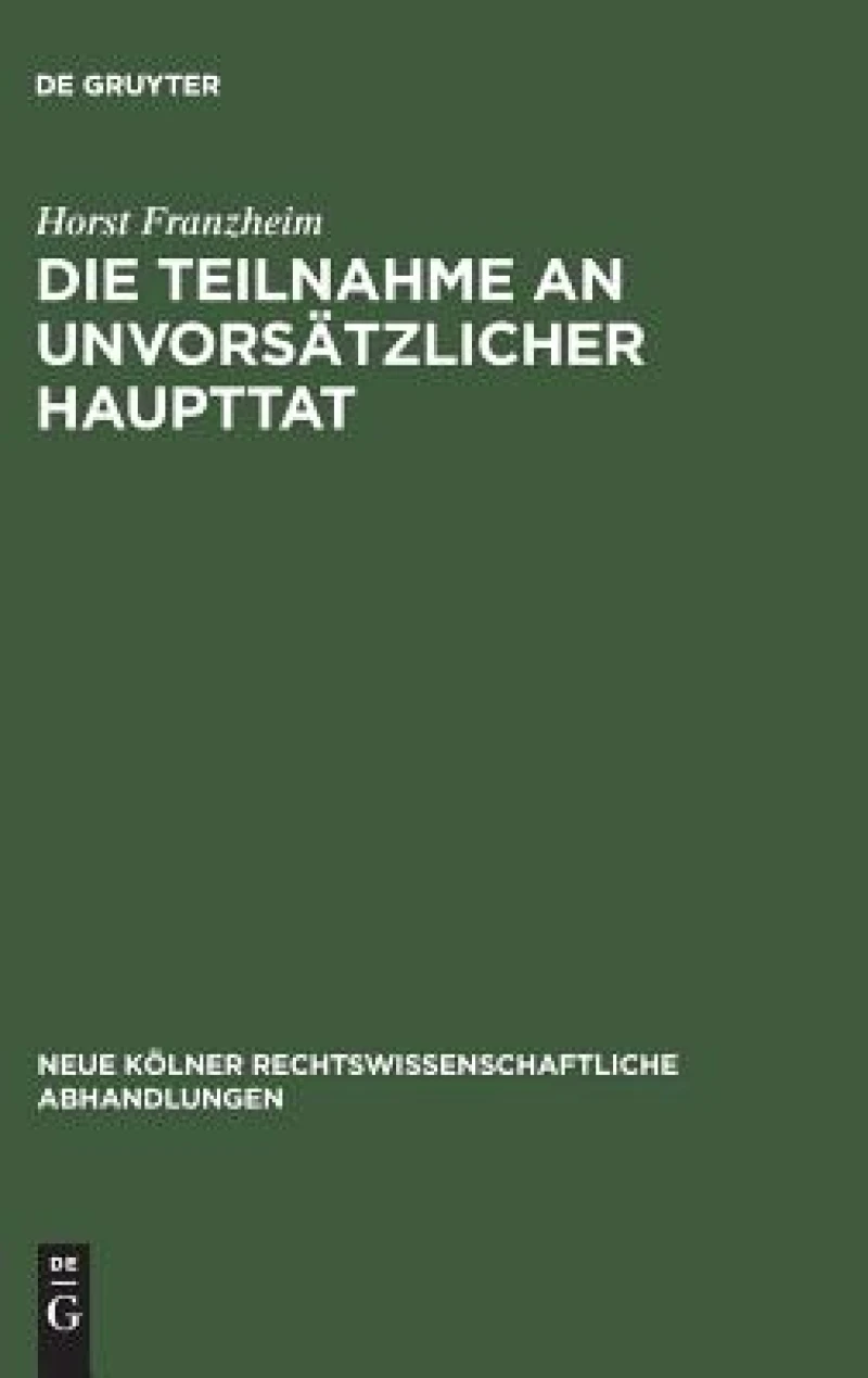 Teilnahme an unvorsätzlicher Haupttat