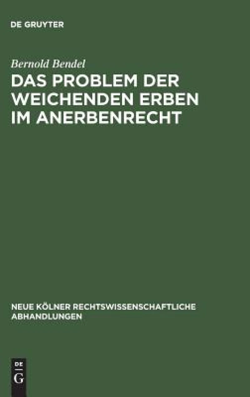 Problem der weichenden Erben im Anerbenrecht