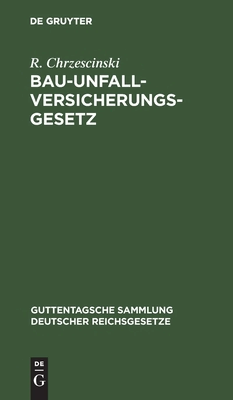 Bau-Unfallversicherungsgesetz