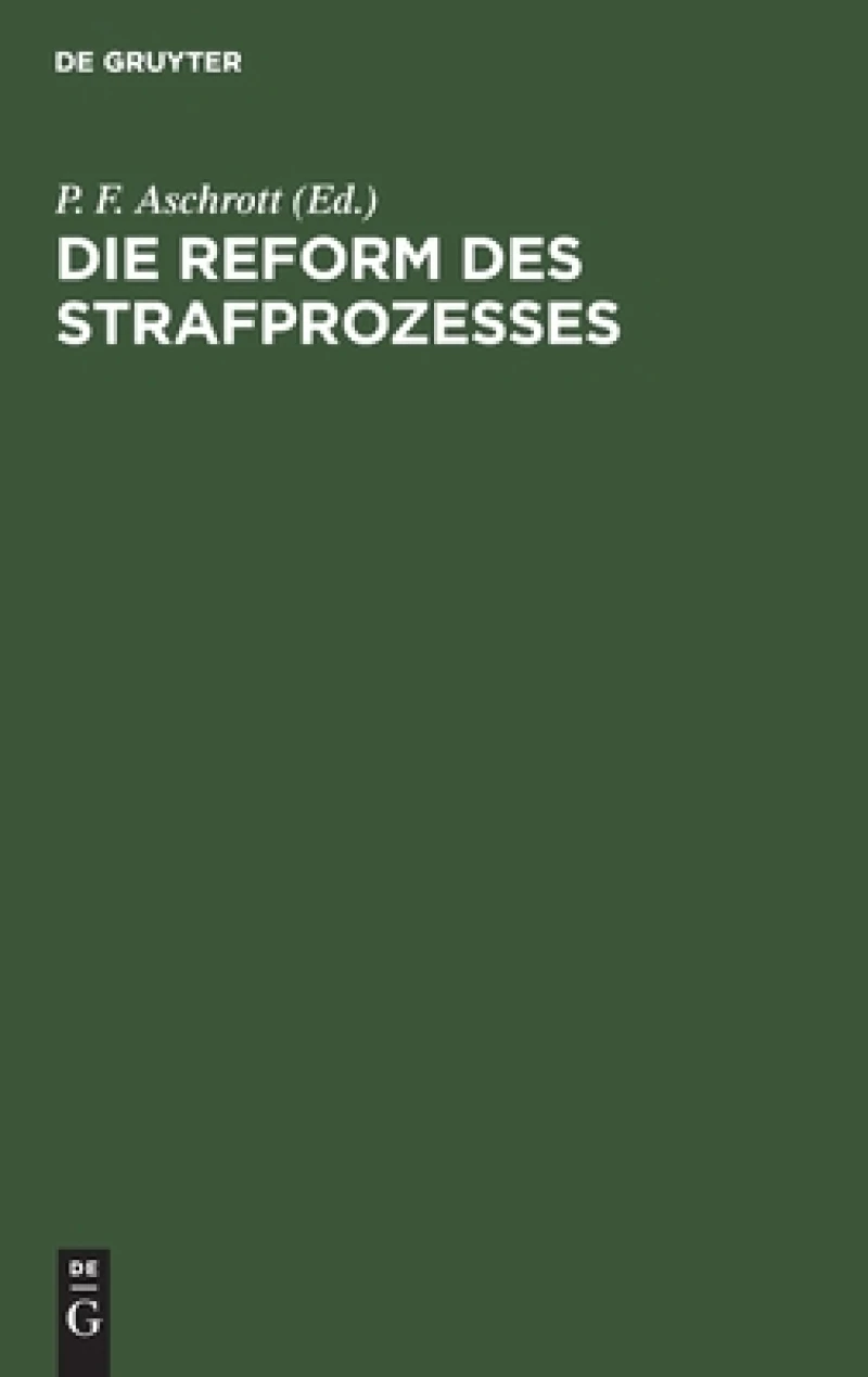 Reform des Strafprozesses