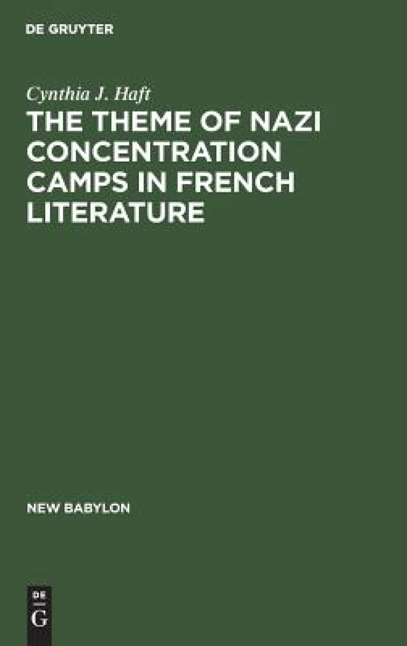 theme of Nazi concentration camps in French literature