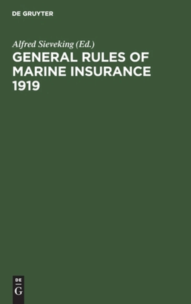 General Rules of marine insurance 1919