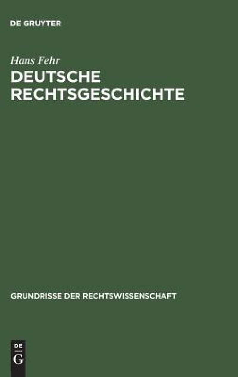 Deutsche Rechtsgeschichte