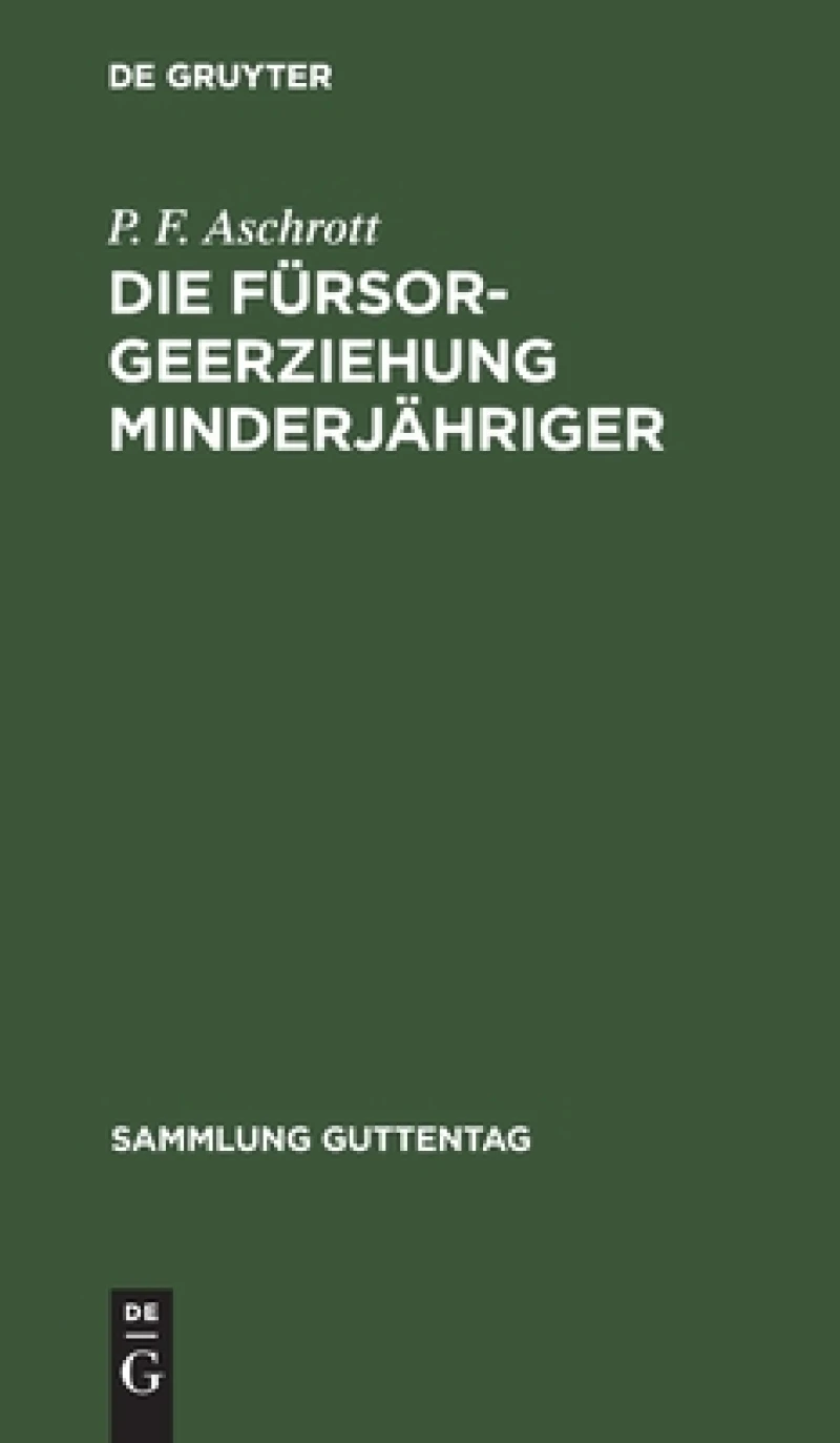 Fürsorgeerziehung Minderjähriger