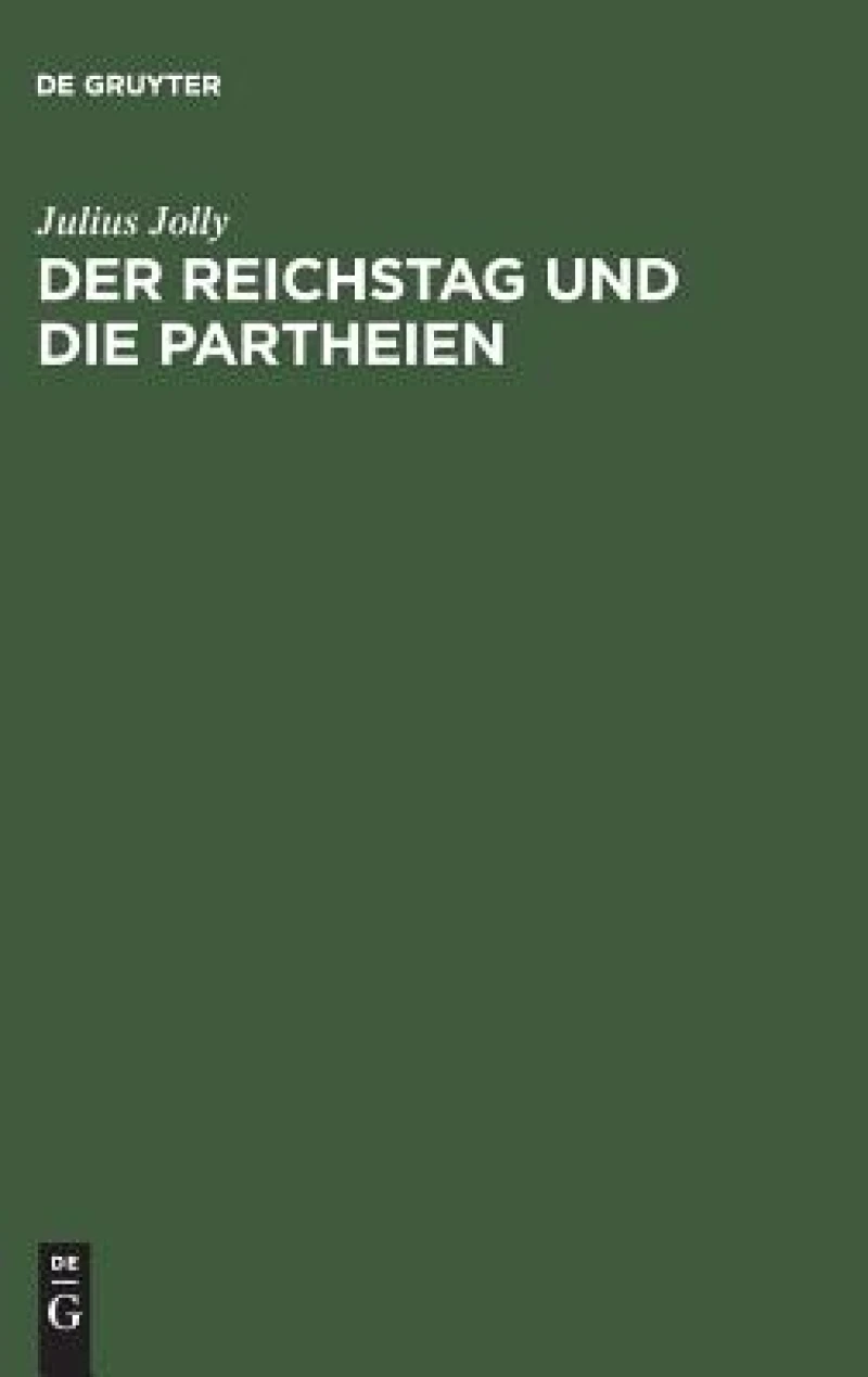 Reichstag und die Partheien