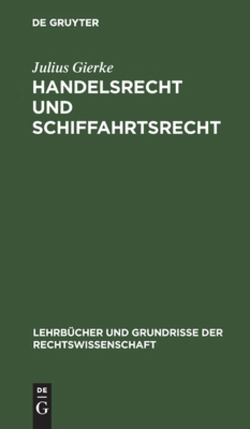 Handelsrecht und Schiffahrtsrecht