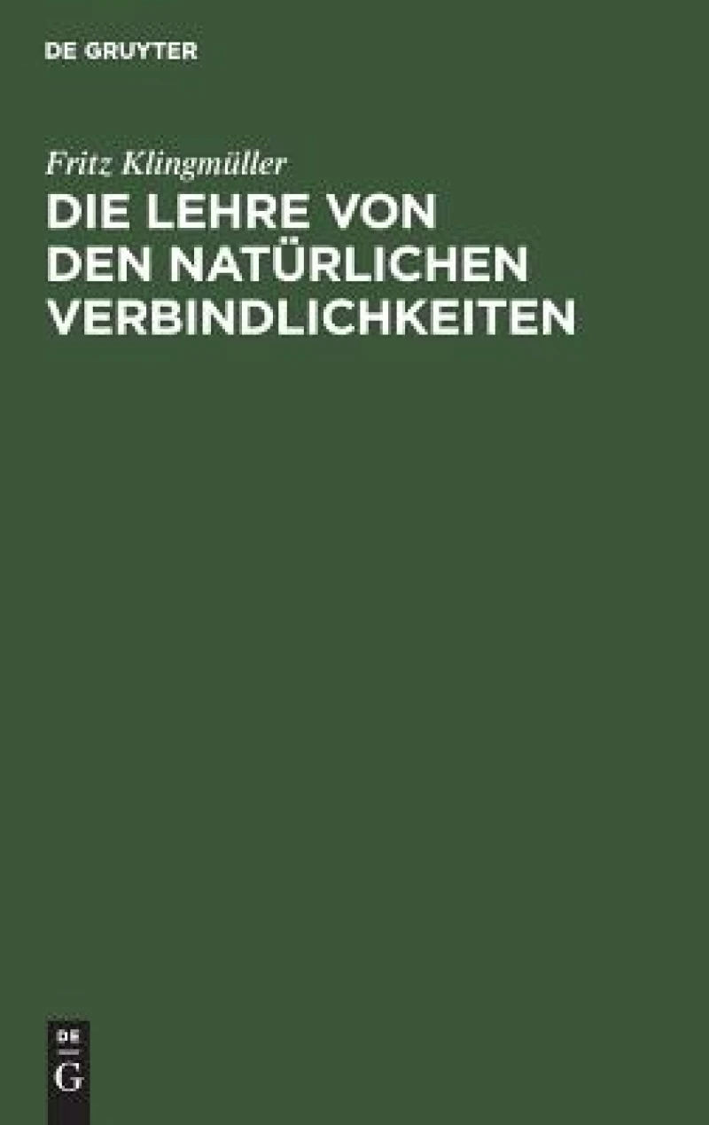 Die Lehre von den natürlichen Verbindlichkeiten