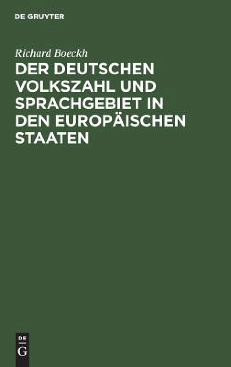 Deutschen Volkszahl und Sprachgebiet in den europäischen Staaten