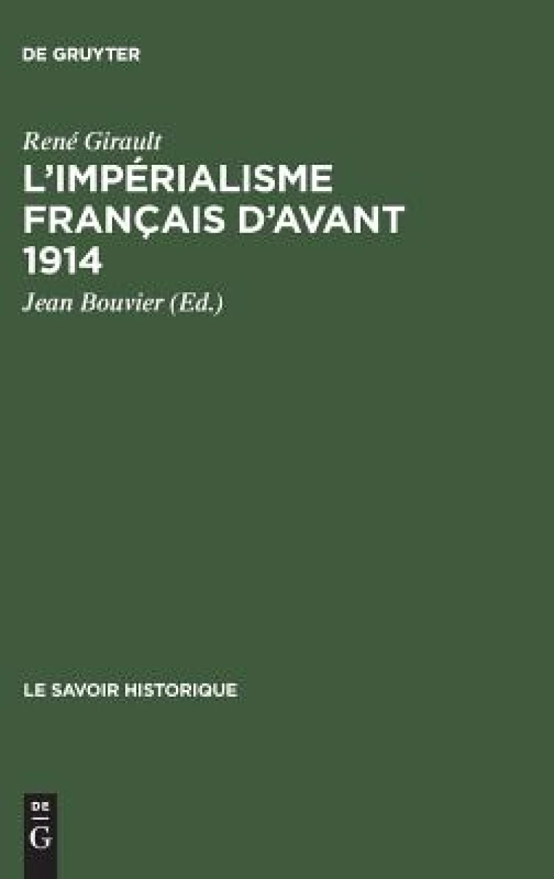 L''impérialisme Français D''avant 1914