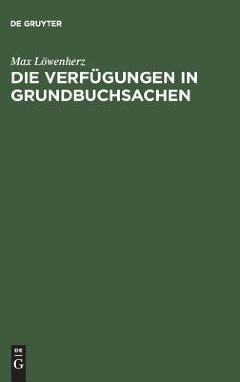 Verfügungen in Grundbuchsachen