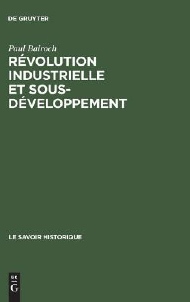 Révolution Industrielle Et Sous-développement