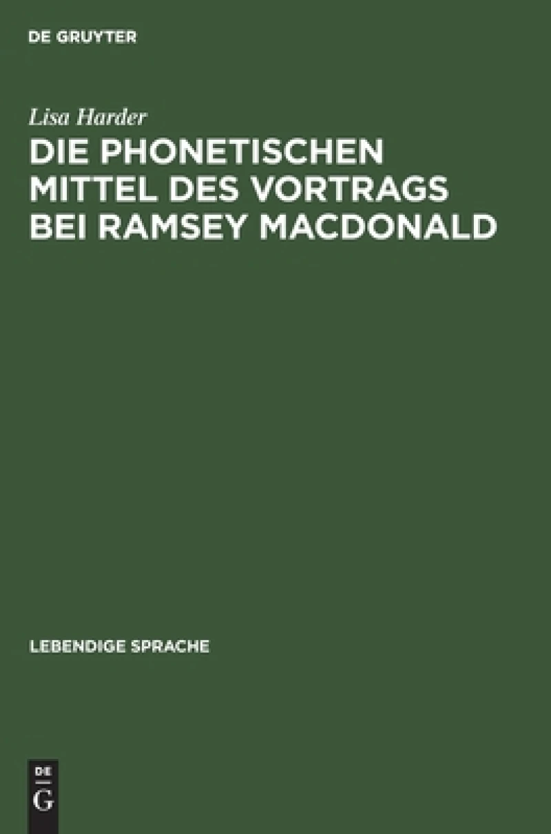 phonetischen Mittel des Vortrags bei Ramsey MacDonald