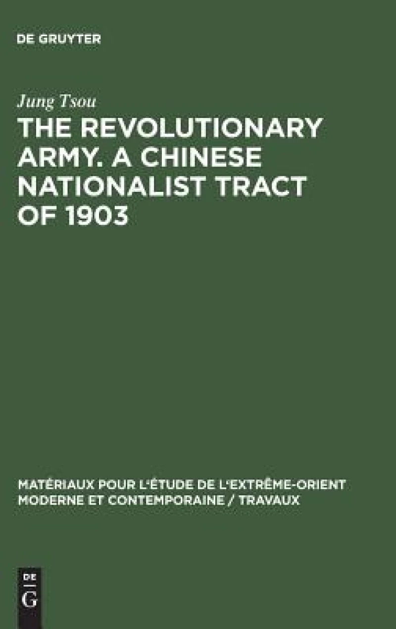 revolutionary army. A Chinese nationalist tract of 1903