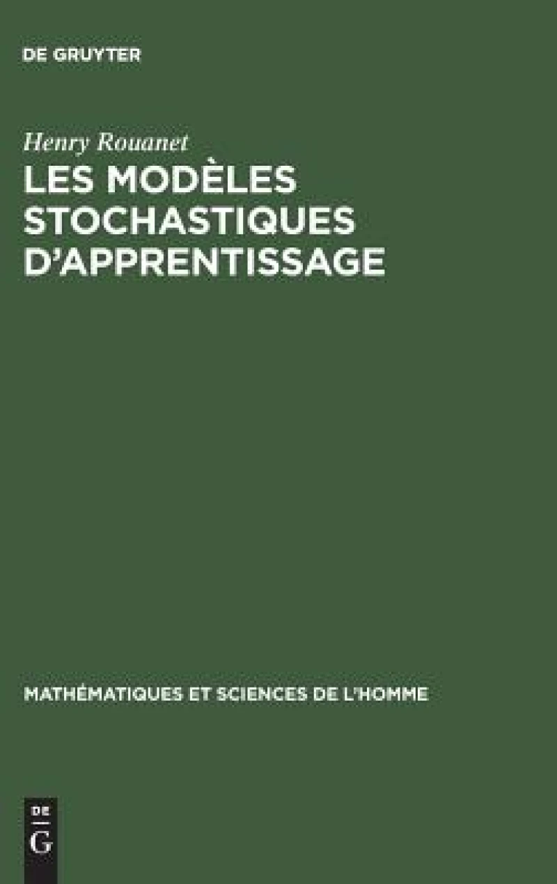 Les Modèles Stochastiques D''apprentissage