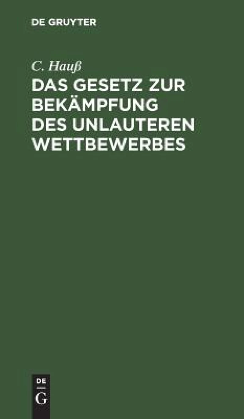 Gesetz zur Bekämpfung des unlauteren Wettbewerbes
