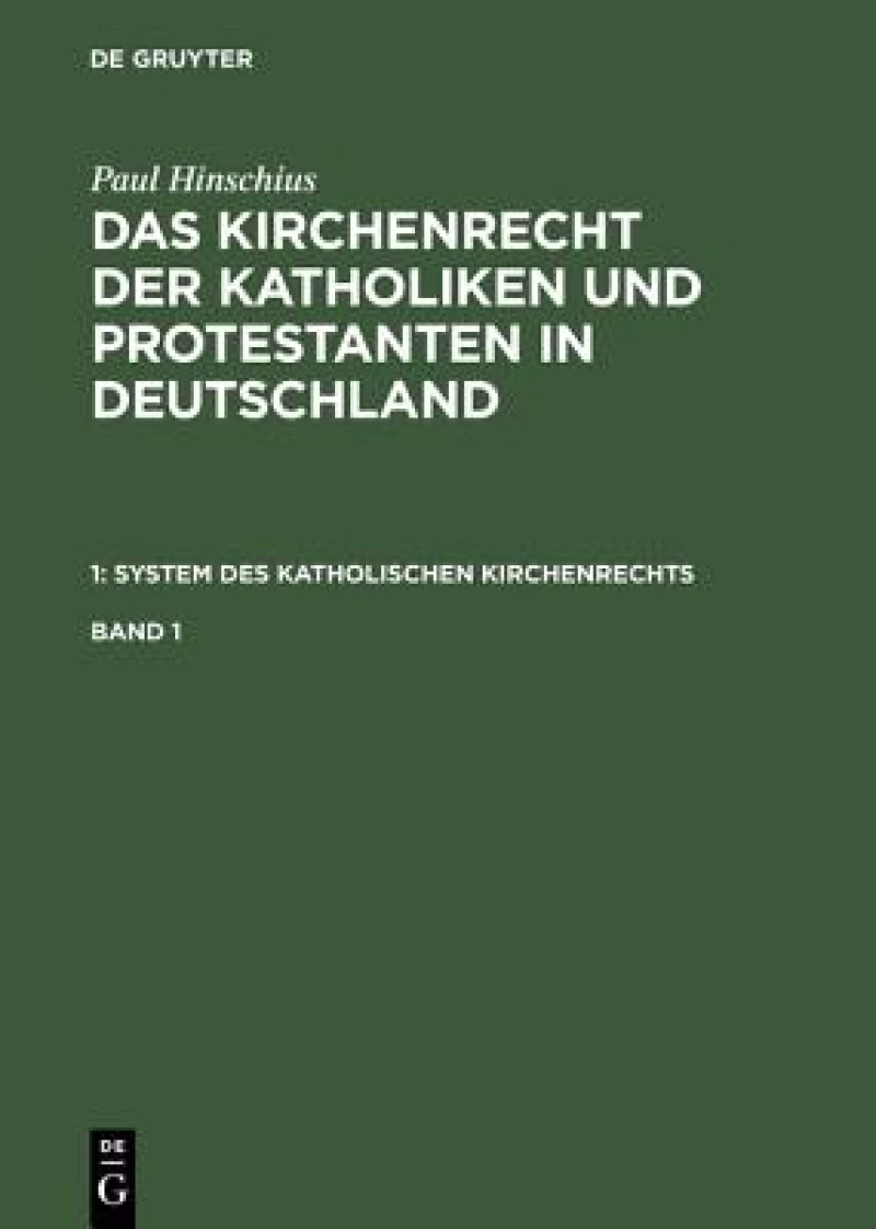 System des katholischen Kirchenrechts. Band 1