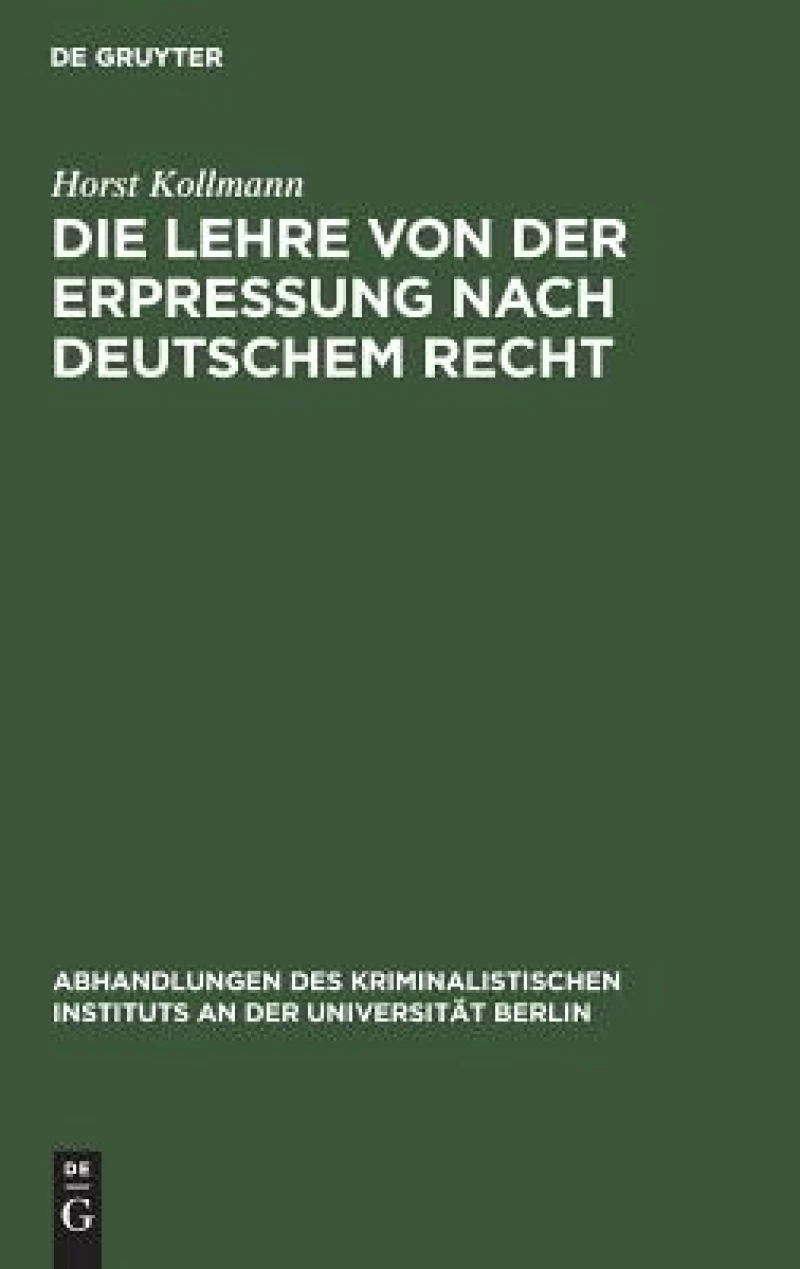 Lehre von der Erpressung nach deutschem Recht