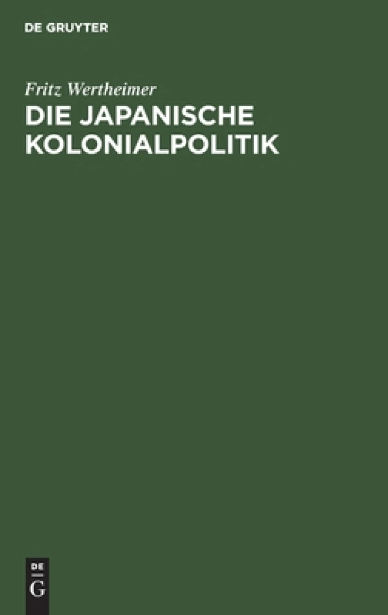 Die Japanische Kolonialpolitik
