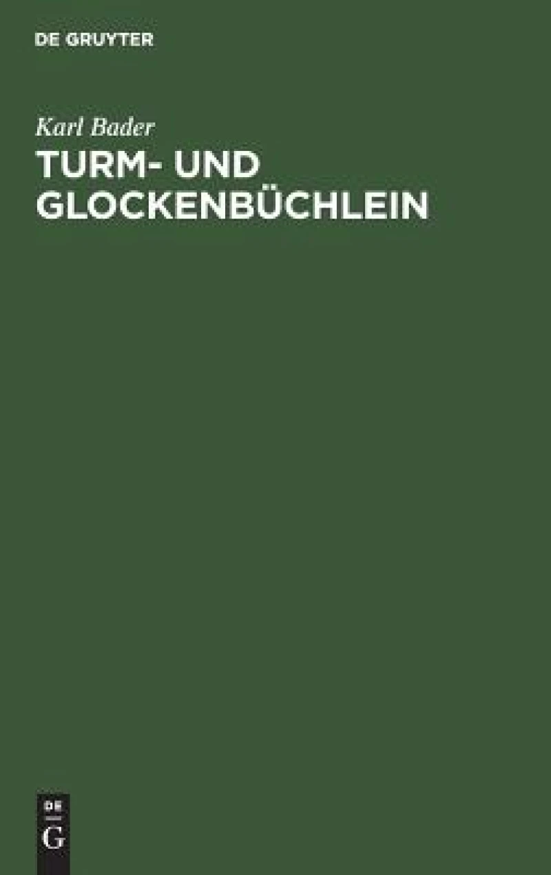 Turm- Und Glockenbüchlein