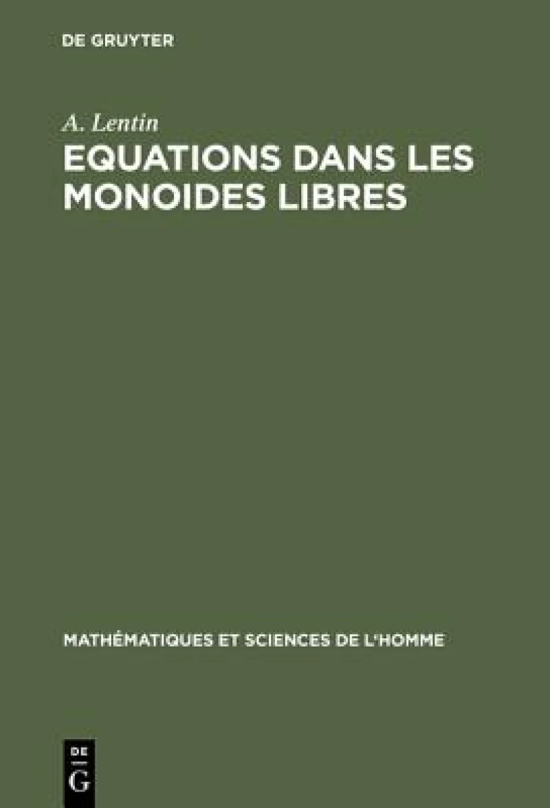 Equations Dans Les Monoides Libres