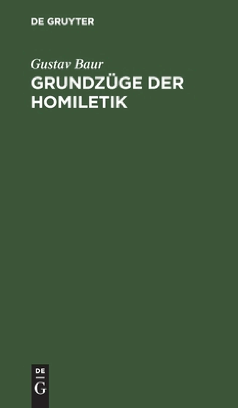 Grundzüge Der Homiletik