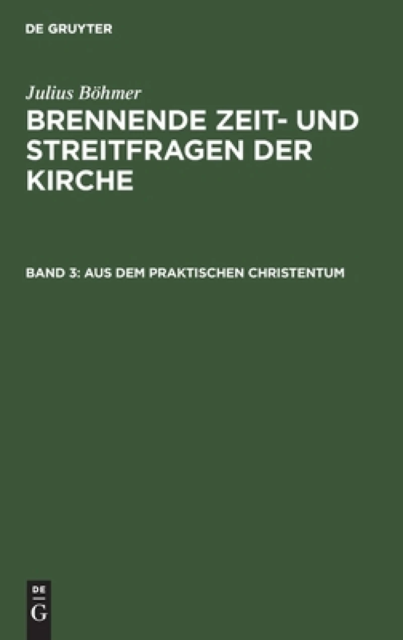 Aus Dem Praktischen Christentum
