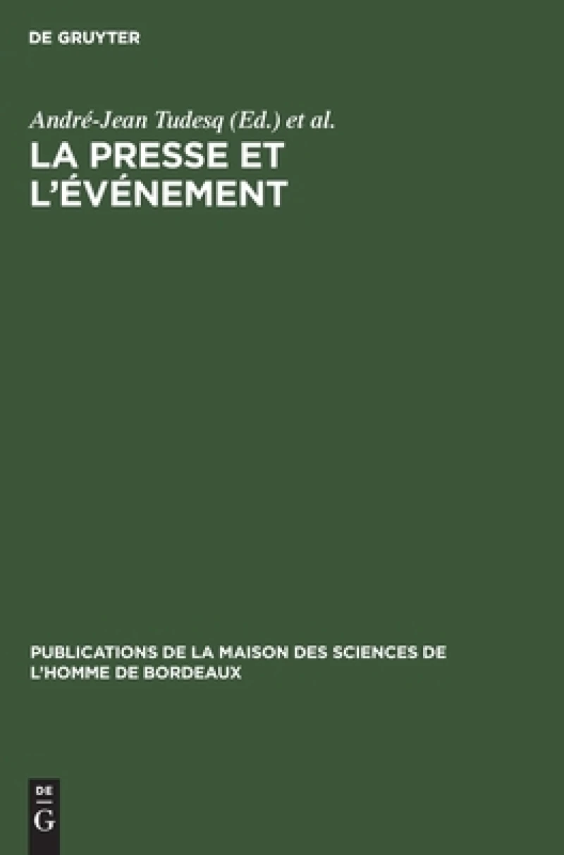 La Presse Et L''événement