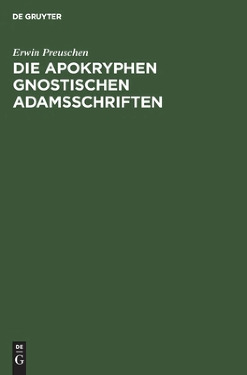 apokryphen gnostischen Adamsschriften