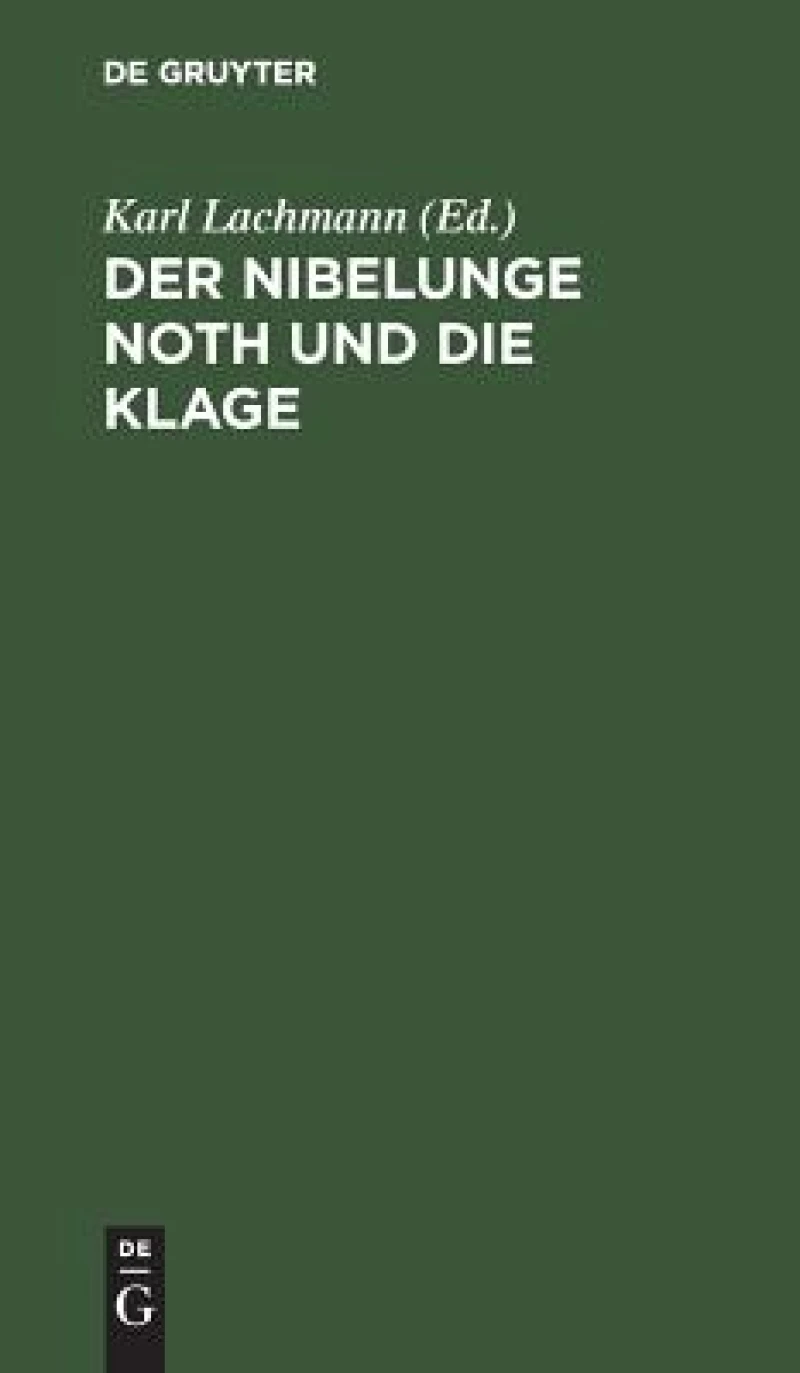 Nibelunge Noth und die Klage