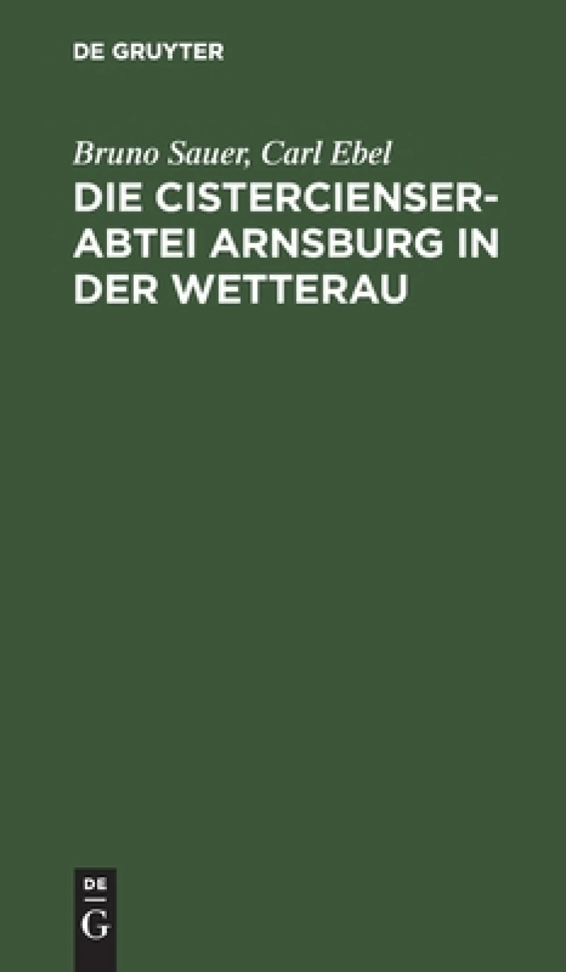 Cistercienserabtei Arnsburg in der Wetterau