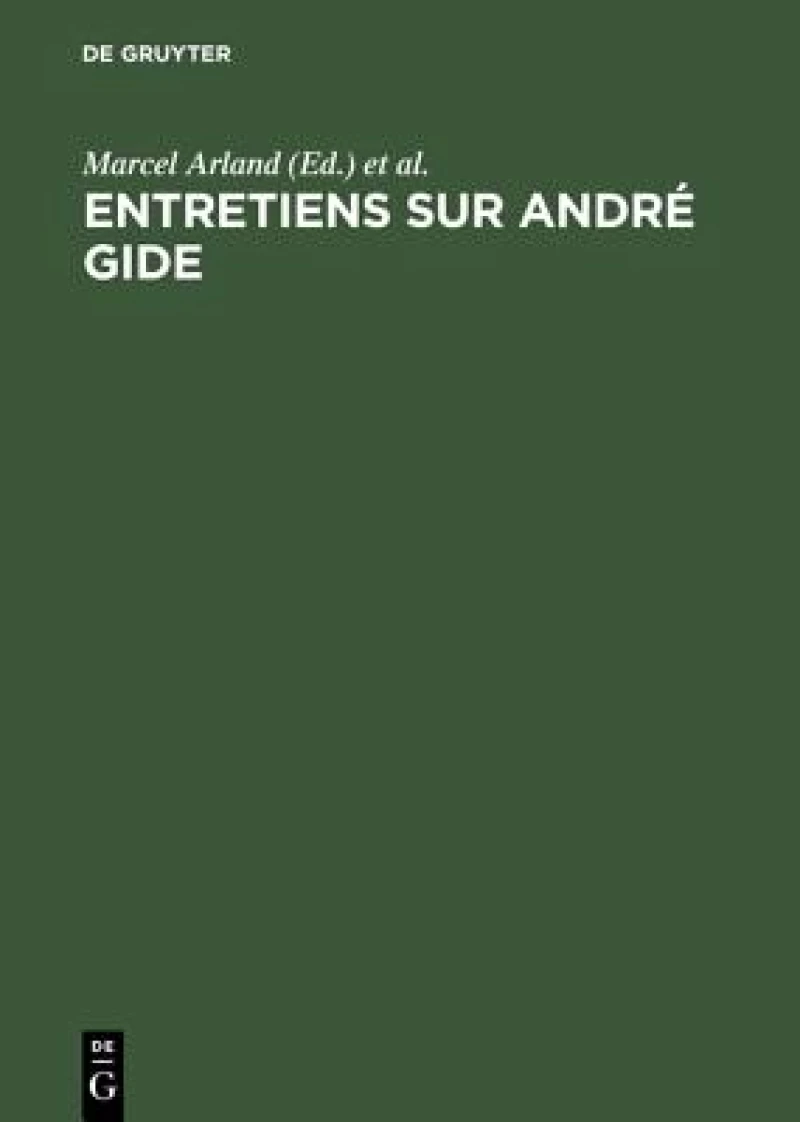 Entretiens Sur André Gide