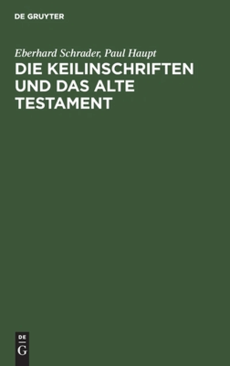 Keilinschriften und das Alte Testament