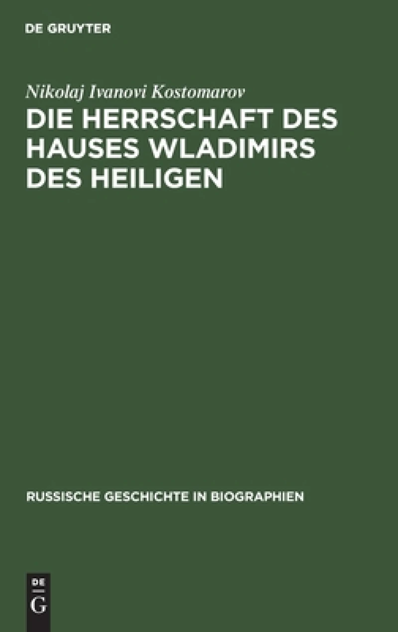 Herrschaft des Hauses Wladimirs des Heiligen
