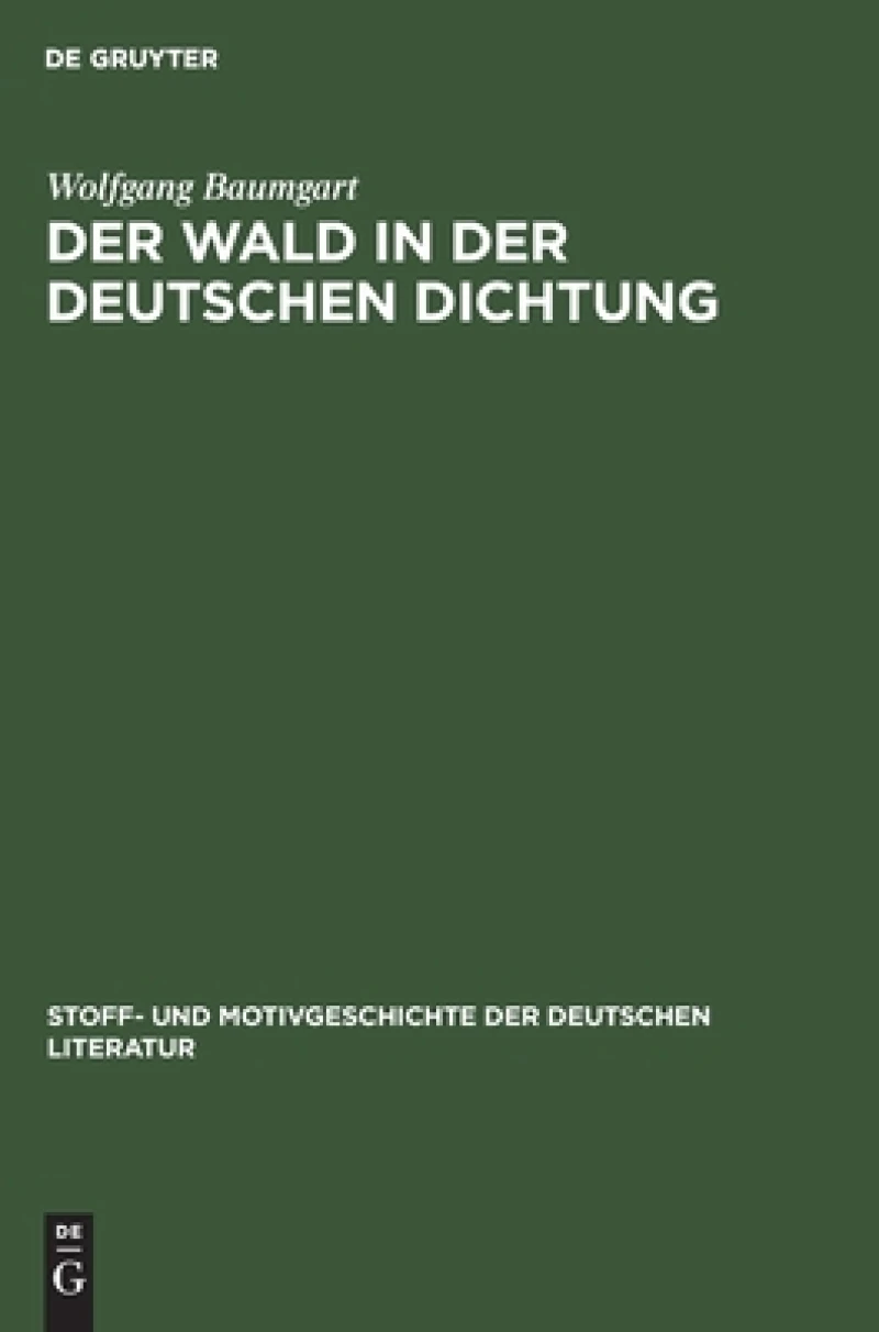 Wald in der deutschen Dichtung